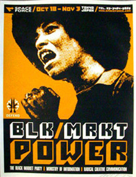 Blk/Mrkt Power by Shepard Fairey & Dave Kinsey
