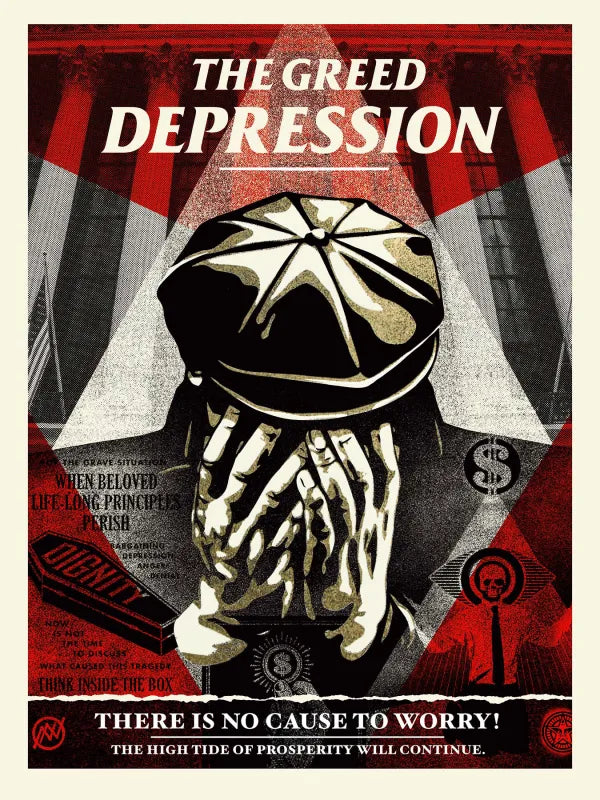 The Greed Depression by Shepard Fairey